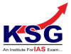 KSG India | Khan Study Group | Best IAS Coaching Preparation Institute Online
